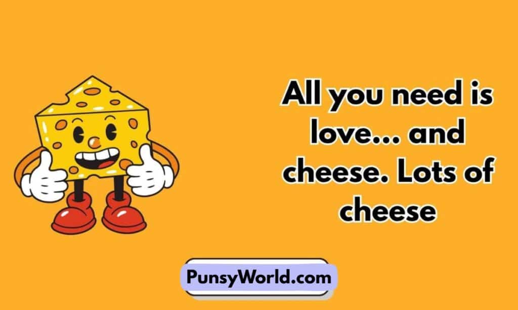 Cheese Puns 