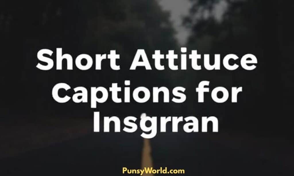 attitude caption for instagram (1)