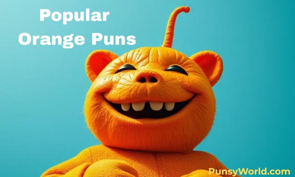 orange puns