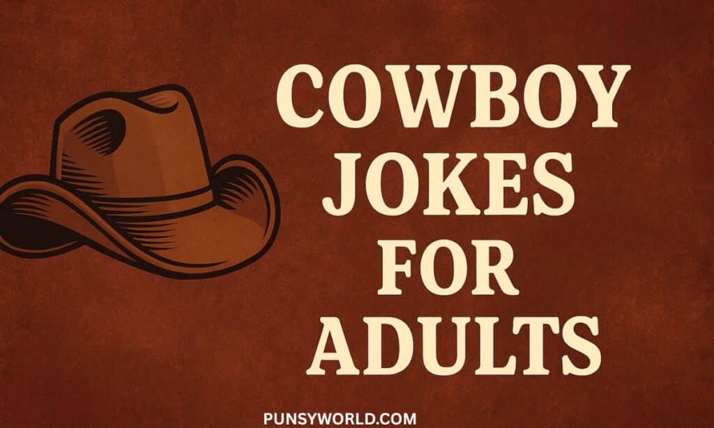 Cowboy Jokes for Adults