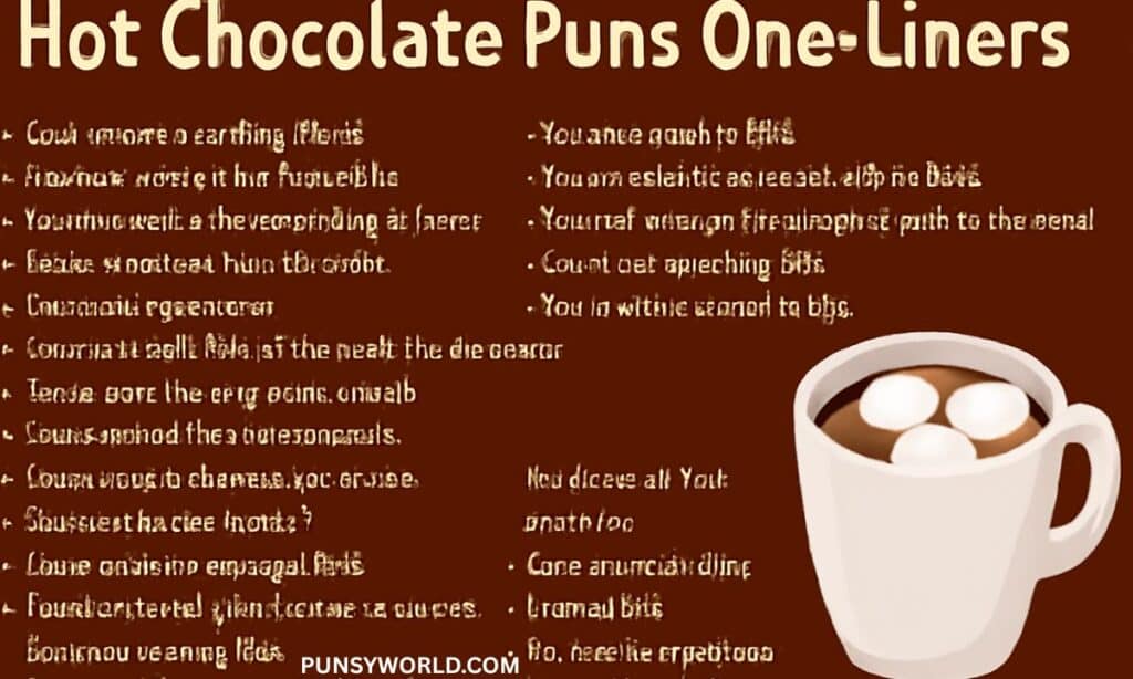 Hot Chocolate Puns