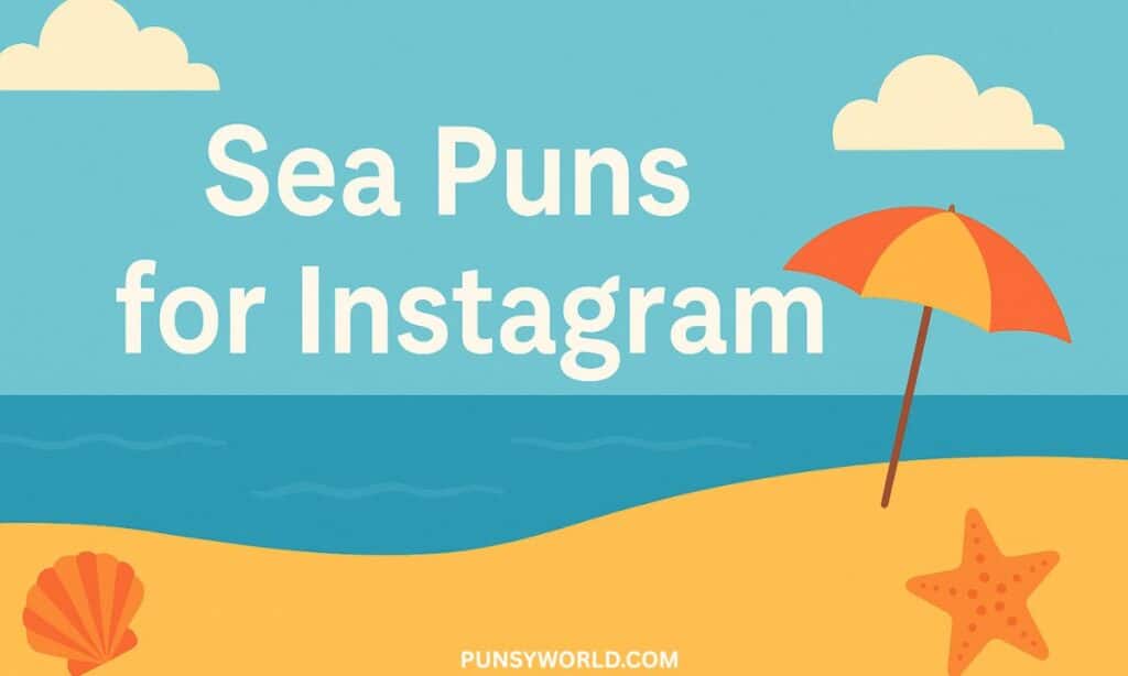 Sea Puns For Instagram