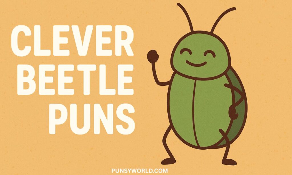 beetle puns