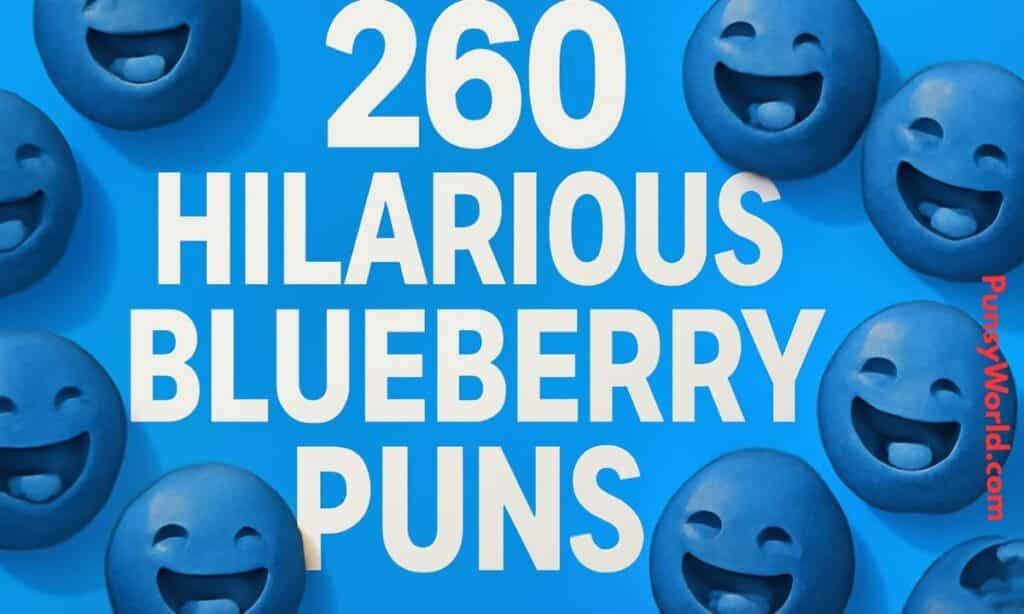 BLUEBERRY PUNS