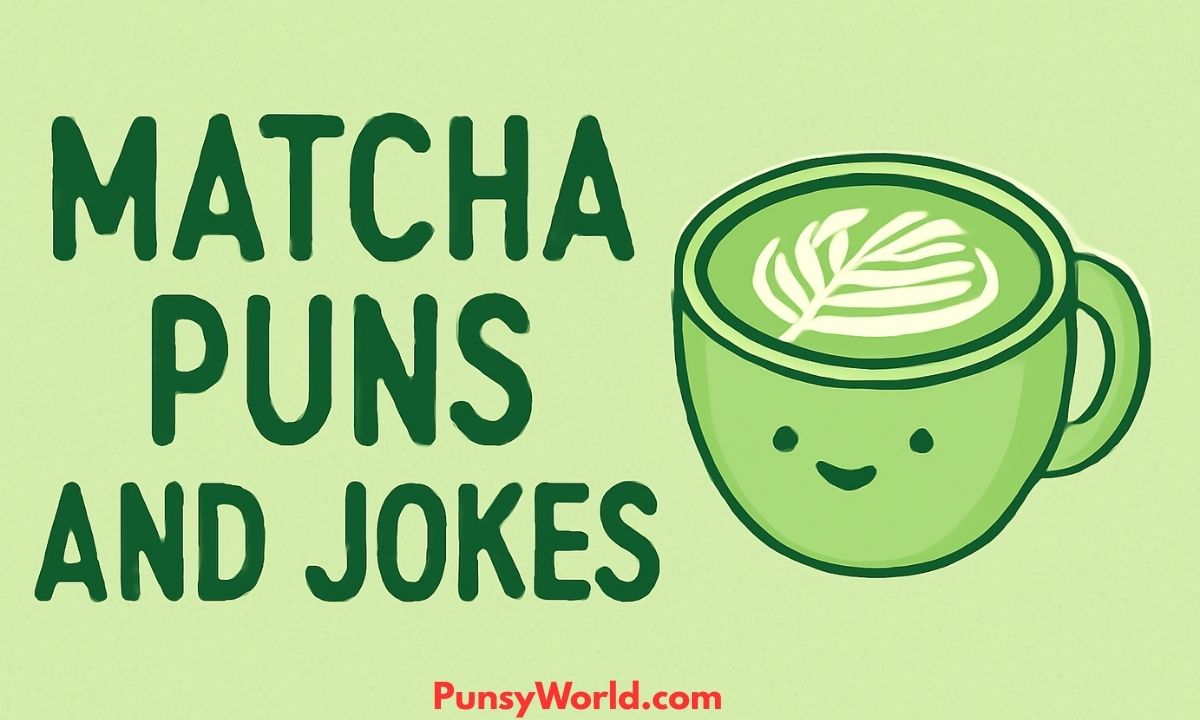 matcha puns and jokes