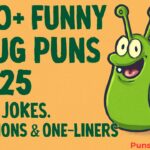 slug puns