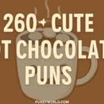 Hot Chocolate Puns